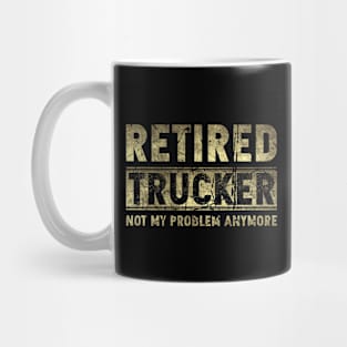 Retired Trucker Mug